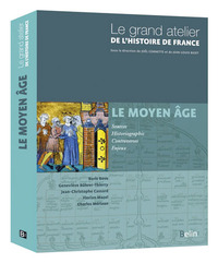 Picture of Le grand atelier de l'Histoire de France : Le Moyen Âge