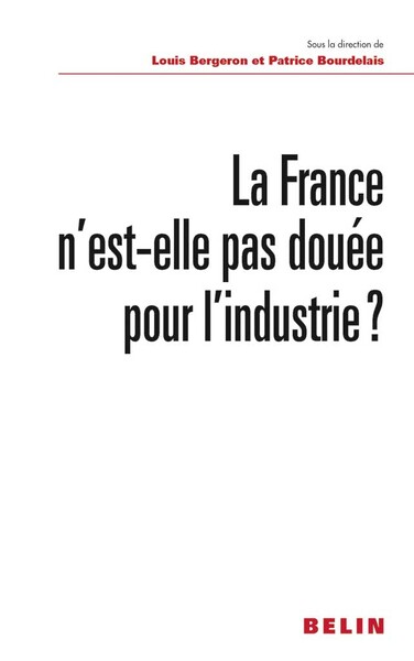 Picture of la France n'est-elle pas douée pour l'industrie ?