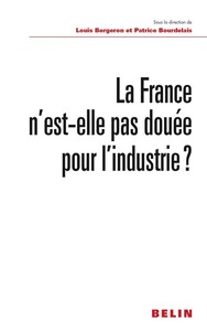 Picture of la France n'est-elle pas douée pour l'industrie ?