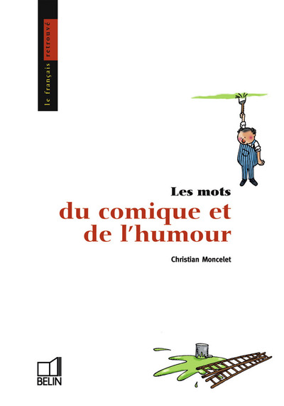 Picture of Les mots du comique et de l'humour