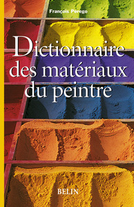 Picture of Le dictionnaire des matériaux du peintre