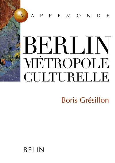 Image de Berlin, métropole culturelle