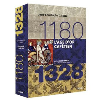 Image de L'âge d'or capétien (1180-1328)
