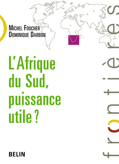 Picture of L'Afrique du Sud, puissance utile ?