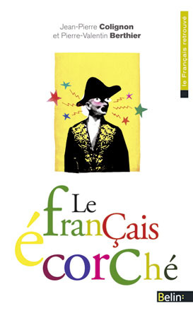 Picture of Le français écorché