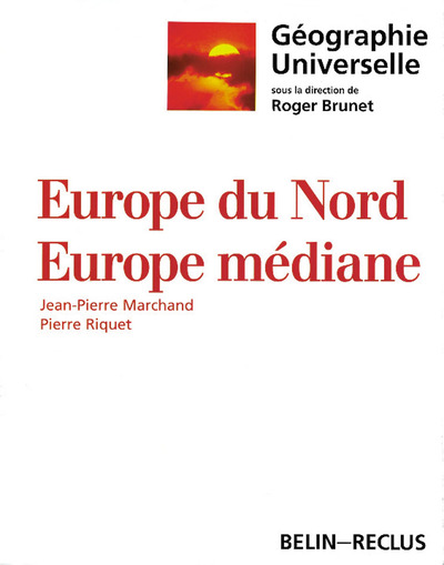 Picture of Géographie universelle : Europe du Nord, Europe médiane