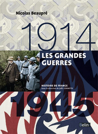 Image de Les grandes guerres (1914-1945)