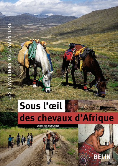 Image de Sous l'oeil des chevaux d'Afrique