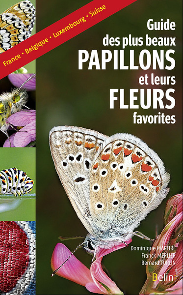 Picture of Guide des plus beaux papillons et leurs fleurs favorites