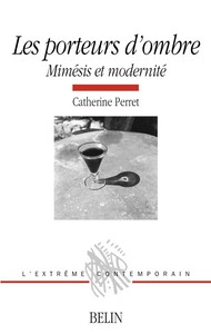 Image de Les porteurs d'ombre - Mimésis et modernité