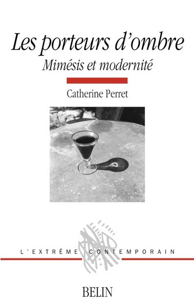 Image de Les porteurs d'ombre - Mimésis et modernité