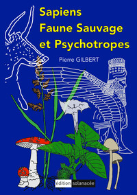 Picture of Sapiens, Faune sauvage et Psychotropes