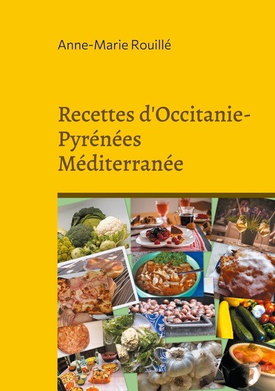 Image de Recettes d'Occitanie-Pyrénées Méditerranée