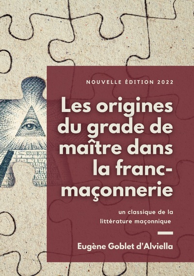 Image de Les origines du grade de maître dans la franc-maçonnerie