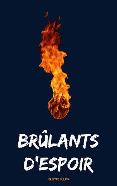 Image de Brûlants d'Espoir