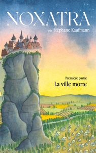 Image de Noxatra - La ville morte