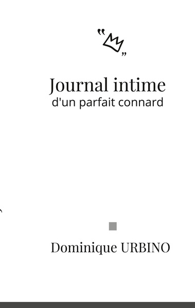 Picture of Journal intime d'un parfait connard