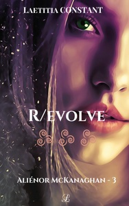 Image de Aliénor McKanaghan T3 : R/evolve
