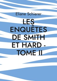 Image de Les Enquêtes de Smith et Hard - Tome II