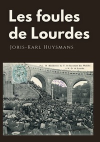 Picture of Les foules de Lourdes