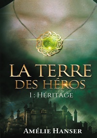 Picture of La terre des héros