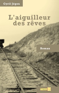 Picture of L'aiguilleur des rêves