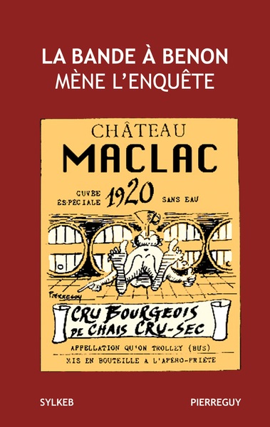 Picture of La bande à Benon mène l'enquêté