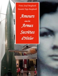 Picture of Amours sous les Armes Secrètes d'Hitler