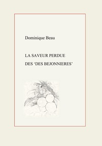 Picture of La Saveur perdue des Des Béjonnières