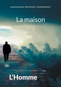 Image de La maison de l'homme