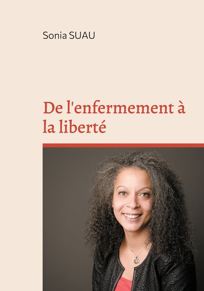 Picture of De l'enfermement à la liberté