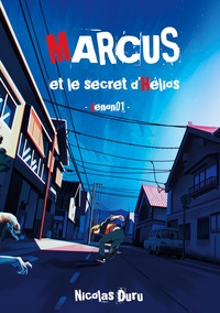 Image de Marcus et le secret d'Hélios