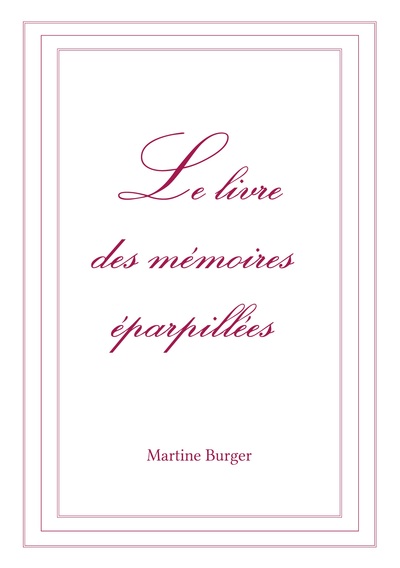 Image de Le livre des mémoires éparpillées