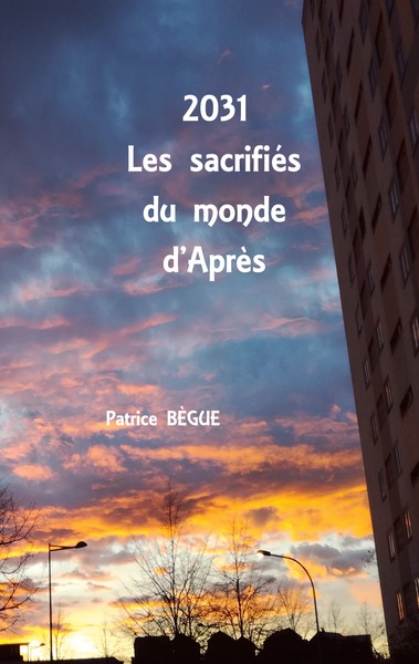 Picture of 2031 Les sacrifiés du monde d'Après