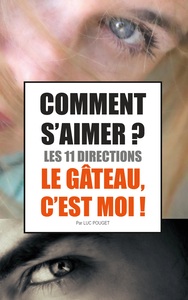 Image de Comment s'aimer ? Les 11 directions !