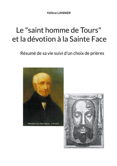 Picture of Le "saint homme de Tours" et la dévotion à la sainte Face