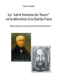 Picture of Le "saint homme de Tours" et la dévotion à la sainte Face