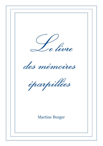 Image de Le livre des mémoires éparpillées