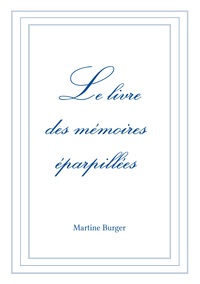 Image de Le livre des mémoires éparpillées