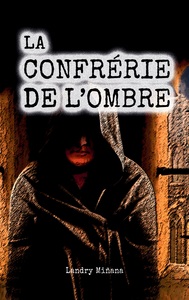Image de La confrérie de l'ombre