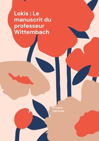 Picture of Lokis : Le manuscrit du professeur Wittembach
