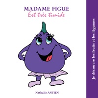 Image de Madame Figue est très timide