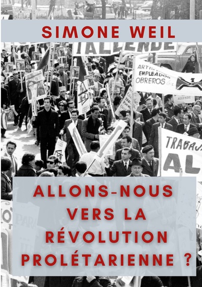 Image de Allons-nous vers la Révolution Prolétarienne ?