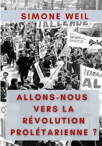 Image de Allons-nous vers la Révolution Prolétarienne ?
