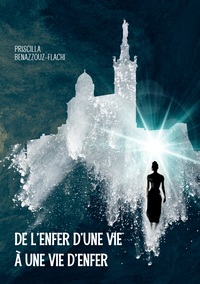 Image de De l'enfer d'une vie à une vie d'enfer