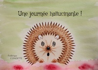 Image de Une journée hallucinante !