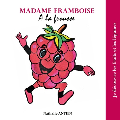 Image de Madame Framboise a la frousse