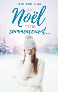 Image de Et si Noël était un commencement...