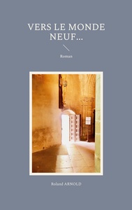 Picture of Vers le Monde neuf...
