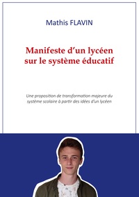 Image de Manifeste d'un lycéen sur le système éducatif
